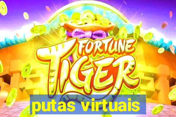 putas virtuais